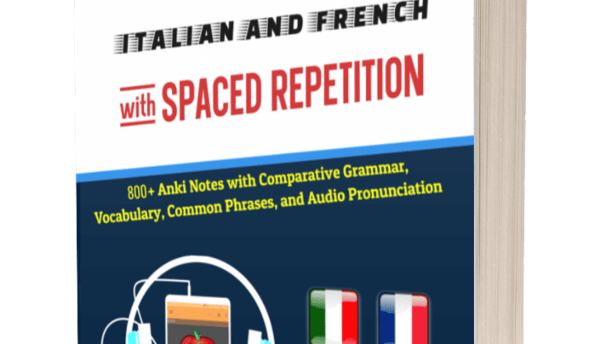 Learn Italian & French at the same time using Anki Decks & Book